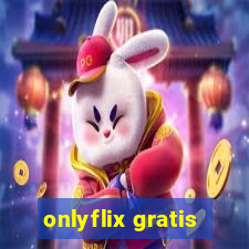 onlyflix gratis